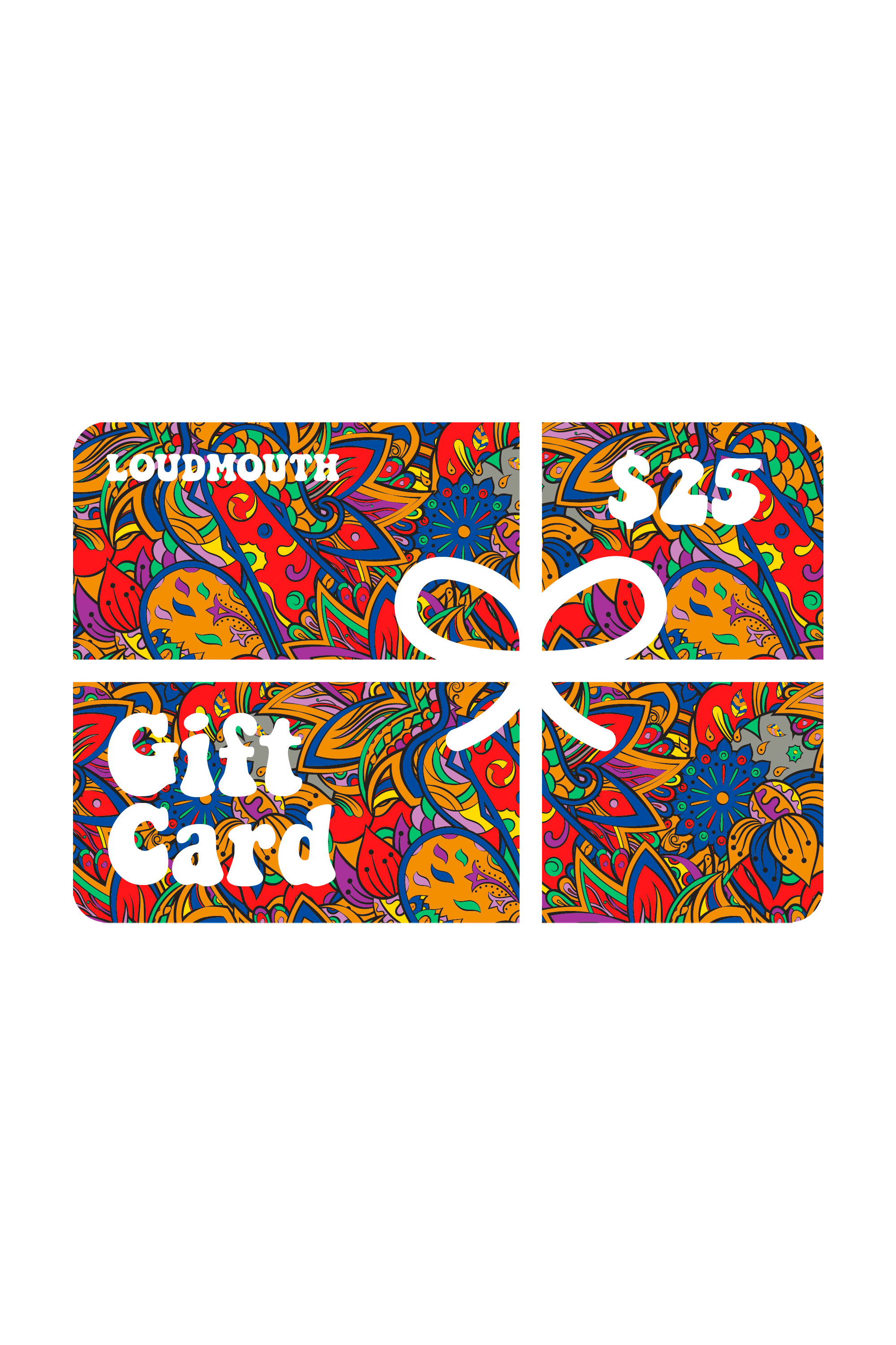 Gift Card - $25.00